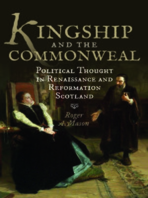 cover image of Kingship and the Commonweal